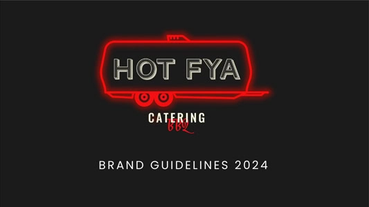 Image of "HOT FYA Catering BBQ" logo with a neon sign design and the text "Brand Guidelines 2024" below it, against a black background. Presented by A Blue Door, your partner in event marketing and event management.